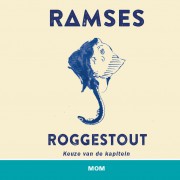 Roggestout of Mom